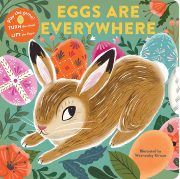 Board book Eggs Are Everywhere: (Baby's First Easter Board Book, Easter Egg Hunt Book, Lift the Flap Book for Easter Basket) Book