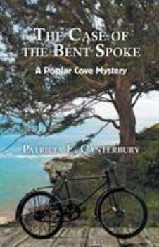 Paperback The Case of the Bent Spoke: A Poplar Cove Mystery Book