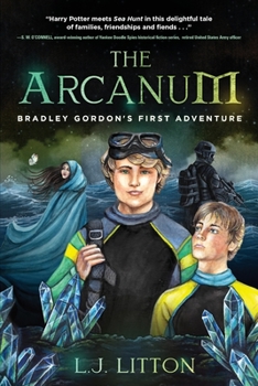 Paperback The Arcanum: Bradley Gordon's First Adventure Book