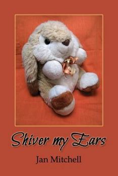 Paperback Shiver My Ears Book