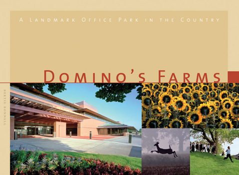 Hardcover Domino's Farms: A Landmark Office Park in the Country Book
