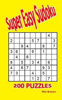 Paperback Super Easy Sudoku: 200 Puzzles Book
