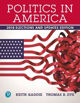 Printed Access Code Revel for Politics in America, 2018 Elections and Updates Edition -- Access Card Book