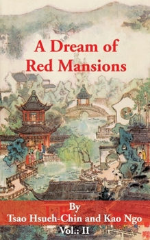 Paperback A Dream of Red Mansions: Volume II Book