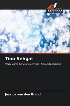 Tino Sehgal (Italian Edition)