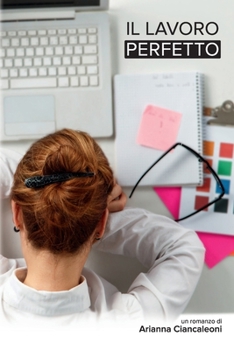 Paperback Il Lavoro Perfetto [Italian] Book