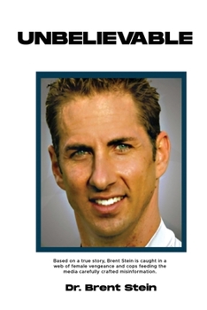 Paperback UNBELIEVABLE: THAT GUY Book