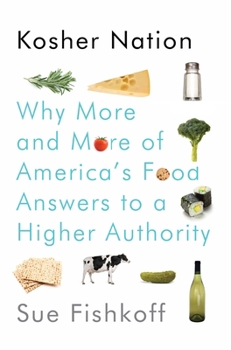 Hardcover Kosher Nation: Why More and More of America's Food Answers to a Higher Authority Book