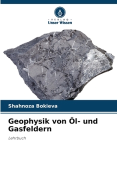 Paperback Geophysik von Öl- und Gasfeldern [German] Book