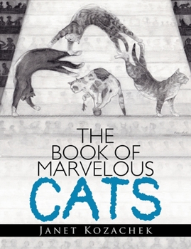 Paperback The Book of Marvelous Cats Book