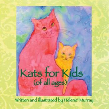 Paperback Kats for Kids: (For All Ages) Book