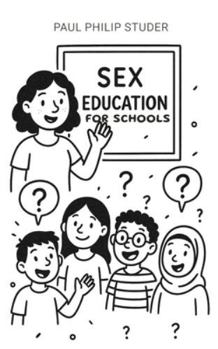 Paperback Sex Education for Schools Book