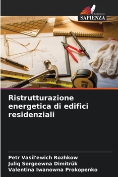 Paperback Ristrutturazione energetica di edifici residenziali [Italian] Book