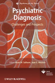 Hardcover Psychiatric Diagnosis: Challenges and Prospects Book