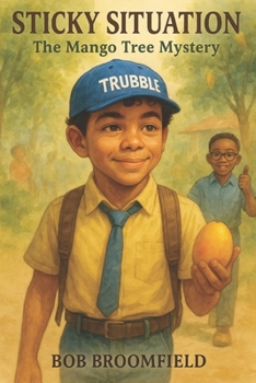 Paperback Sticky Situation: The Mango Tree Mystery Book