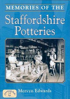 Paperback Memories of the Staffordshire Potteries Book