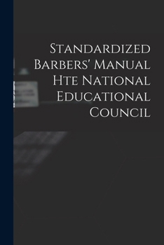 Paperback Standardized Barbers' Manual hte National Educational Council Book