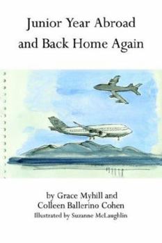 Paperback Junior Year Abroad and Back Home Again Book