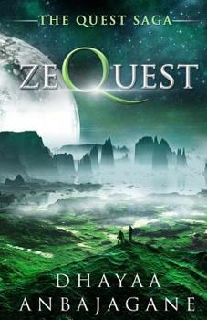 ZeQuest - Book #2 of the Quest Saga