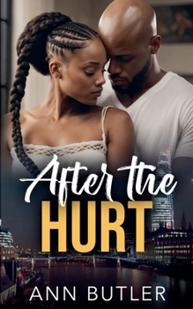 Paperback After the Hurt Book