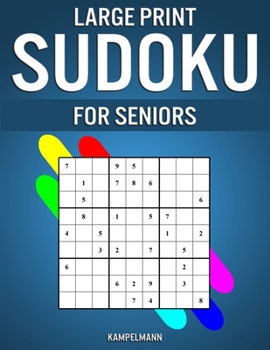 Paperback Large Print Sudoku for Seniors: 200 Large Size Sudokus - Easy and Medium Level with Solutions and Instructions [Large Print] Book