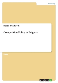 Paperback Competition Policy in Bulgaria Book