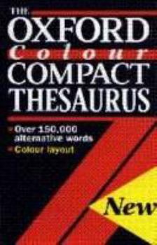 Paperback The Oxford Color Compact Thesaurus Book