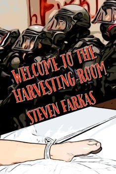 Paperback Welcome to the Harvesting Room Book
