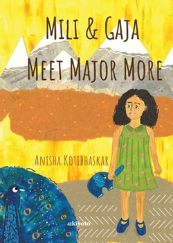 Paperback Mili & Gaja Meet Major More Book