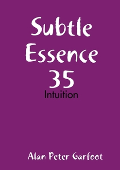 Paperback Subtle Essence 35: Intuition Book