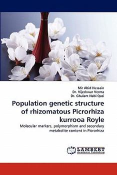 Paperback Population genetic structure of rhizomatous Picrorhiza kurrooa Royle Book