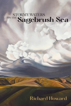 Paperback Stormy Waters on the Sagebrush Sea - Second Edition Book