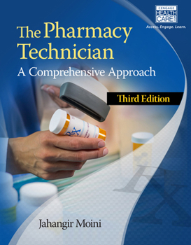 Paperback The Pharmacy Technician: A Comprehensive Approach Book