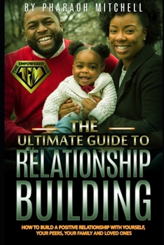 Paperback The Empowered Man: How To Build Powerful Relationships Book