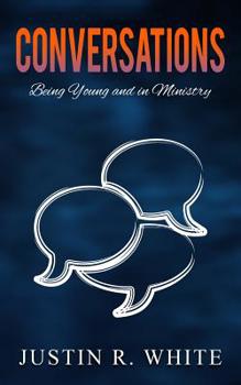 Paperback Conversations: Being Young and in Ministry Book