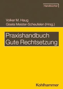 Paperback Praxishandbuch Gute Rechtsetzung [German] Book