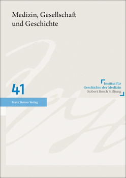 Paperback Medizin, Gesellschaft Und Geschichte 41 (2023) [German] Book