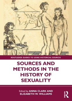 Paperback Sources and Methods in the History of Sexuality Book