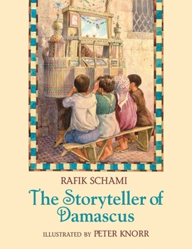 Hardcover The Storyteller of Damascus Book