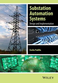 Hardcover Substation Automation Systems: Design and Implementation Book