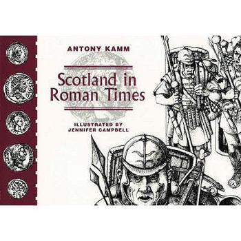 Paperback Scotland in Roman Times Book