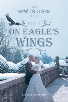 Paperback On Eagle's Wings: Book 3 Book