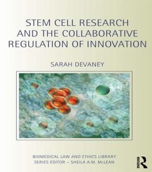 Paperback Stem Cell Research and the Collaborative Regulation of Innovation Book