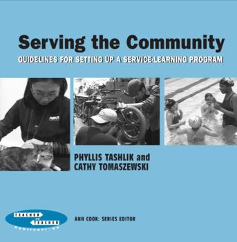 Paperback Serving the Community: Guidelines for Setting Up a Service Program Book