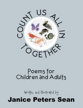 Paperback Count Us All In Together: Poems for Children and Adults Book