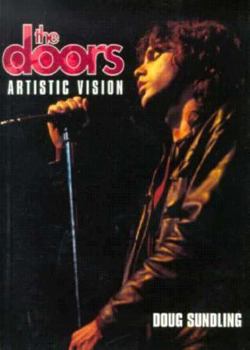 Paperback The Doors: Artistic Vision Book