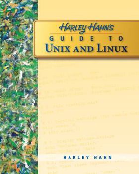 Paperback Harley Hahn's Guide to Unix and Linux Book