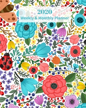 Paperback 2020 Weekly and Monthly Planner: Floral Design with Butterfly and Ladybugs - Monthly Calendar with U.S./UK/ Canadian/Christian/Jewish/Muslim Holidays- Book