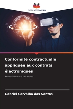 Paperback Conformité contractuelle appliquée aux contrats électroniques [French] Book