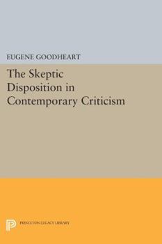 Paperback The Skeptic Disposition in Contemporary Criticism Book